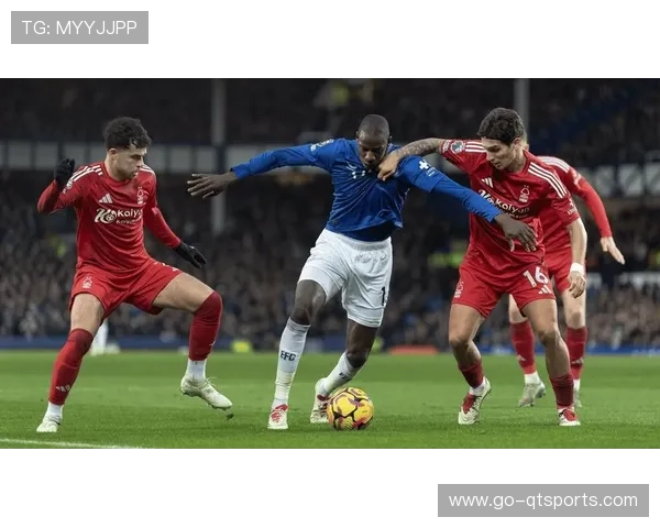 埃弗顿1-0诺丁汉森林，戴奇率队险胜老东家